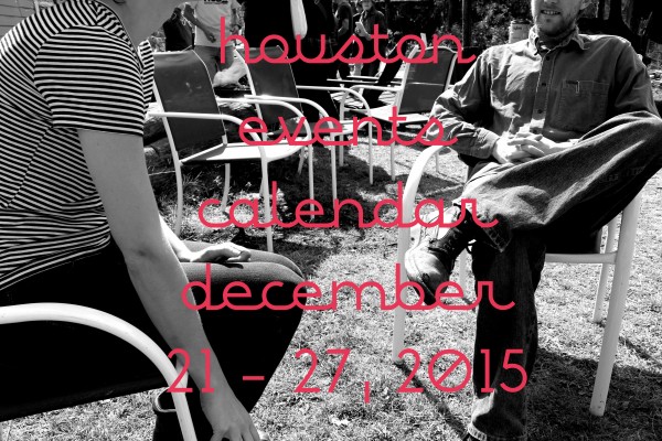 houston events calendar december 21 27 2015