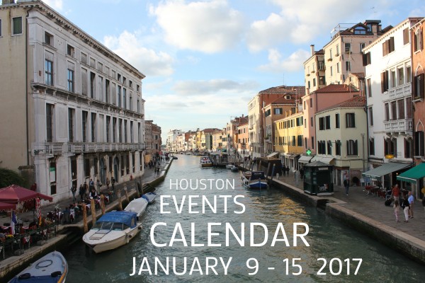 houston-events-calendar-january-9-15-2017